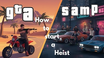 How to start a Heist in GTA San Andreas Multiplayer | Welcome to Los Santos 2 Server (WTLS 2)
