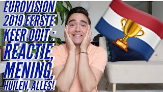 EUROVISION 2019 Eerste Keer Ooit: Reactie, Mening, Huilen, Alles! |  Nederlandse Versie