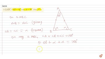 In  `Delta ABC`, if  `AB=AC` and  `/_A=50^@`, then  `/_C=`