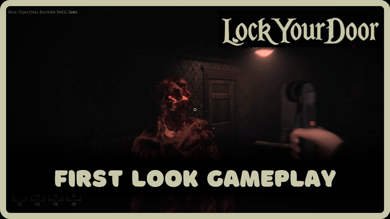 LockYourDoor | First Look Gameplay
