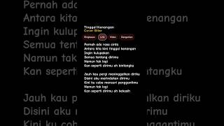 Lirik Lagu Tinggal Kenangan  Caramel gaby pernah Ada Rasa Cinta Antara Kita Cover s