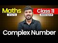 Complex Numbers Class 11 Maths | JEE & EAPCET | AP & TG | Complete Chapter | One Shot