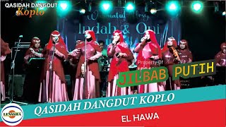 QASIDAH DANGDUT KOPLO - JILBAB PUTIH - EL HAWA @lensshaofficial