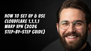 How To Set Up And Use Cloudflare 1.1.1.1 WARP VPN | Cloudflare WARP Tutorial