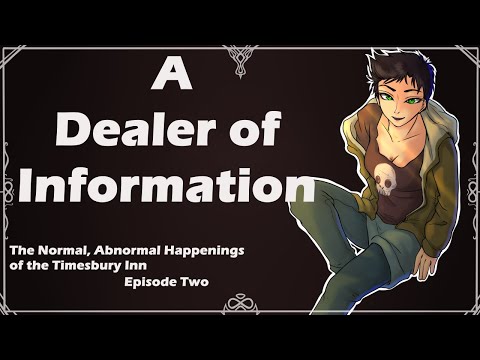 A Dealer of Information (F4A) (Weird) (Lost Listener) (Witch Speaker) (Accent) (Creepy) (Timeline?)