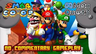 SM64COOPDX VR - (Meta Quest 3) - Gameplay - 4K