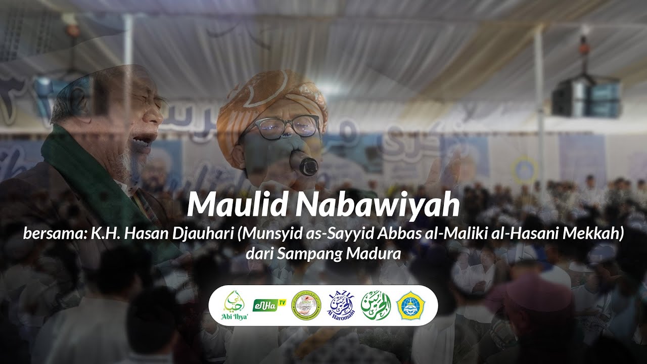 QOSHIDAH DAN MAULID NABI | K.H. MUHAMMAD HASAN DJAUHARI | DZIKRO MAULIDIR ROSUL 2023