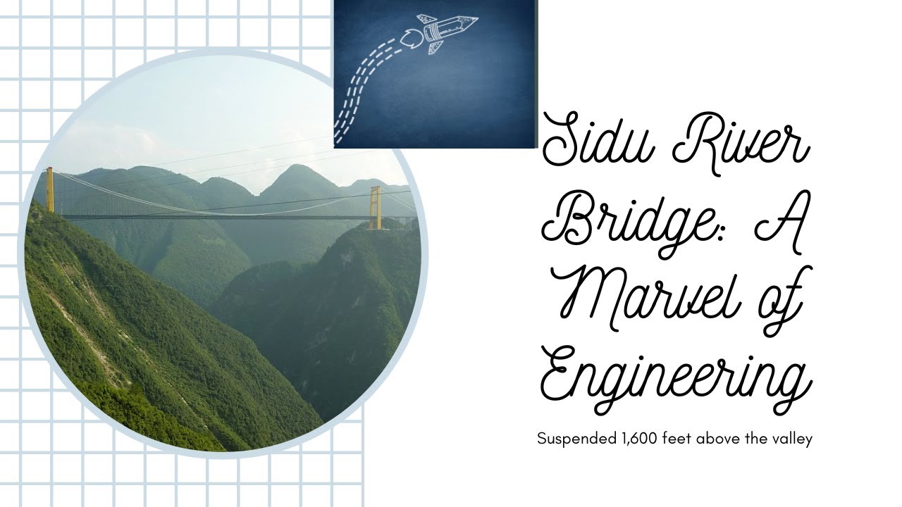 Rocketing to Heights  The Sidu River Bri