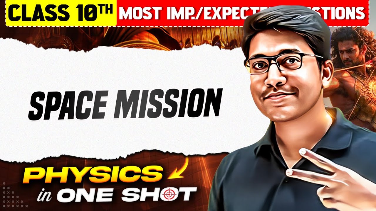 SPACE MISSION CLASS 10 MH BOARD PHYSICS | Physics Most Important Questions