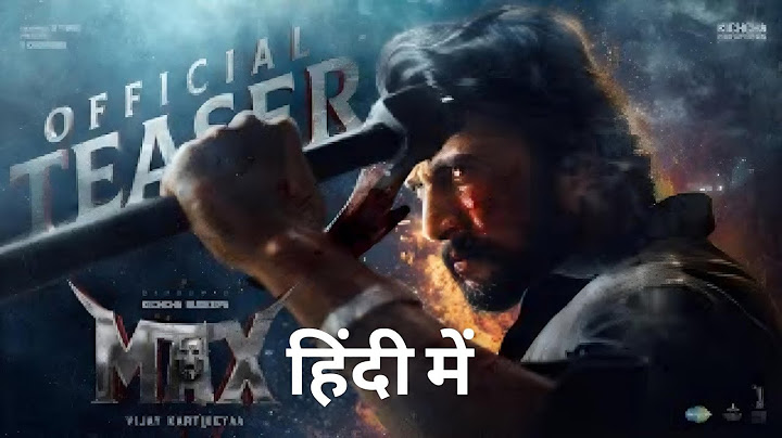 MAX (Hindi) - Official Teaser | Baadshah Kichcha Sudeep | Vijay Kartikeyaa | B Ajaneesh Loknath