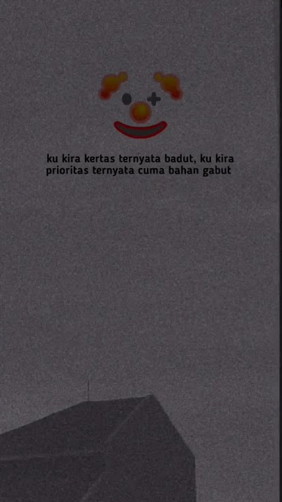 Story Wa sad boy 30 detik