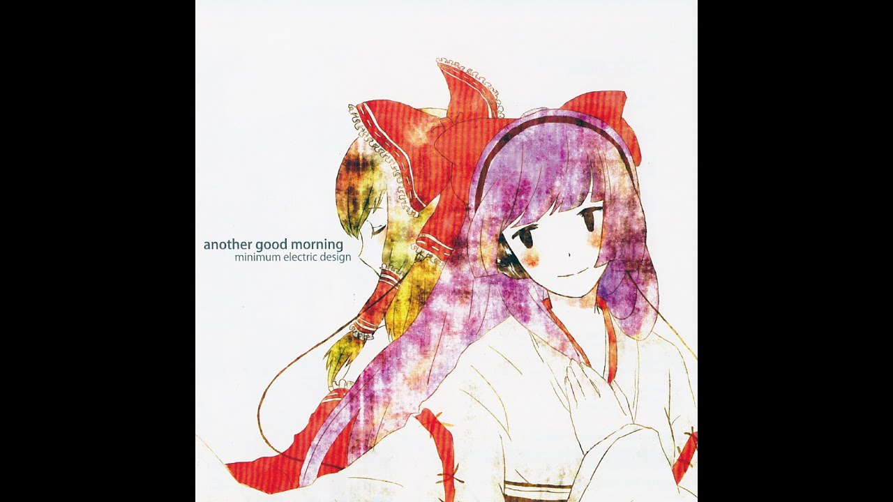 東方] minimum electric design - another good morning - YouTube