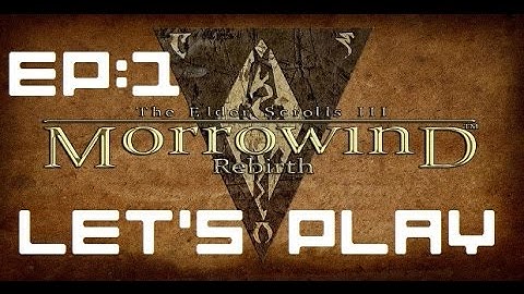 Morrowind Let