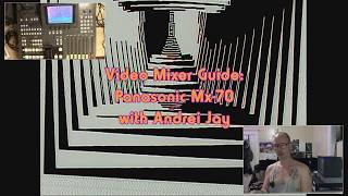 video mixer guide: panasonic mx-70