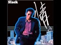 06 森の中へ〜In the Day-5lack~S.L.A.C.K.