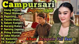 SRAGENAN CAMPURSARI KOPLO FULL BASS || CAMPURSARI KOPLO TERBARU 