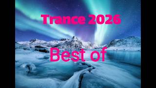 ❤️Trance 2026 Best Of ❤️Vol.1