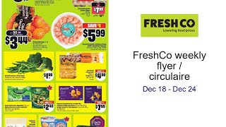 Freshco Weekly Flyer Circulaire Dec 18 - Dec 24