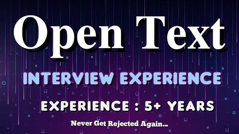 OpenText-interviewervaring | Interviewvragen | Interviewproces