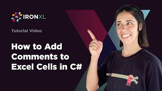 How to Add Comments to Excel Cells in C# | IronXL