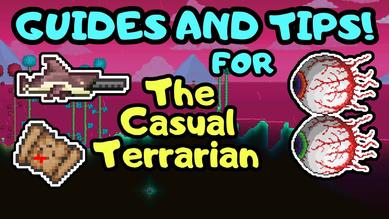 Terraria Guide for Beginners 9! Terraria Progression Guide for Casuals