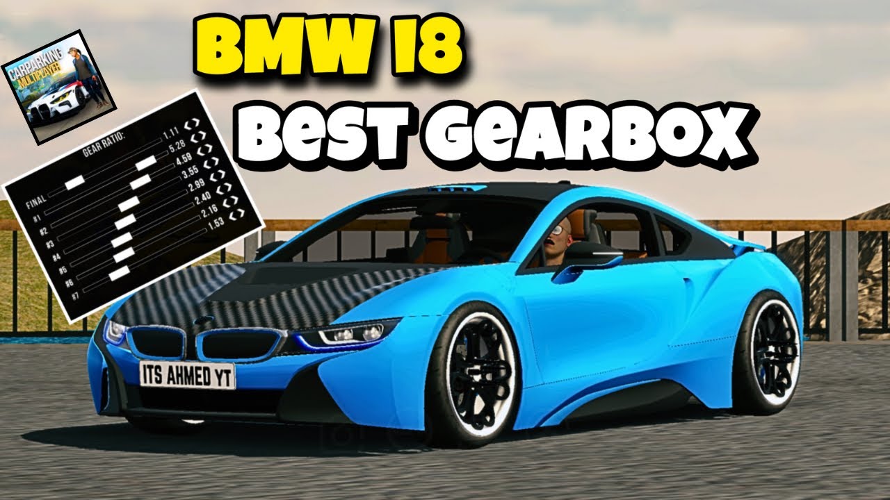BMW I8 GEARBOX SETTING SETUP CAR PARKING MULTIPLAYER - YouTube