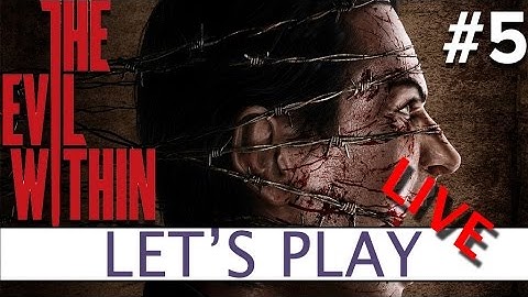 The Evil Within #5 - Platform32 Let