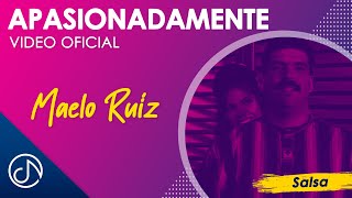 Watch Maelo Ruiz Apasionadamente video