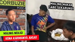 Makan Tuh Cabe Sekarung Aksi Nekat Maling Yang Kena Karmanya Juga
