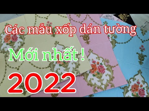 Video Các Mẫu Xốp Dán Tường Mới Nhất Năm 2022 - youtube