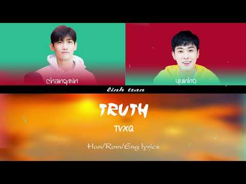 TVXQ! 동방신기 'Truth' Han/Rom/Eng Lyrics