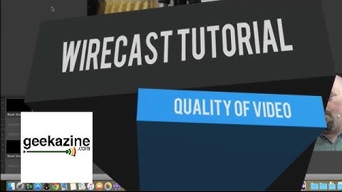 Wirecast Video Tutorial: Quality of Video with Canvas Size
