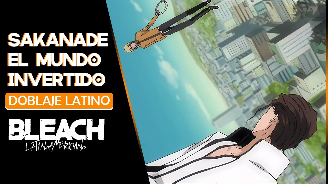 ⬆️🌐⚔️⬇️ EL MUNDO INVERTIDO HIRAKO vs AIZEN ⬆️🌐⚔️⬇️ 𝘋𝘰𝘣𝘭𝘢𝘫𝘦