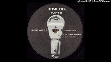 Kaylab - Here We Go (Marc Aurel Rmx)