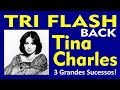 TRI FLASH - 3 Músicas de Sucesso da TINA CHARLES! Embalos dos Anos 70!