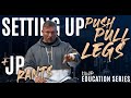 Tbjp education series  episode06  setting up push pull legs  jp rants