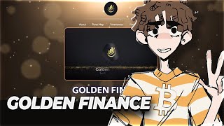 Golden Finance 🥇 | Sustainable LOW APY rebase project