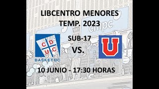 LIBCENTRO 2023 BASKET UC VS U DE CHILE (SUB-17)