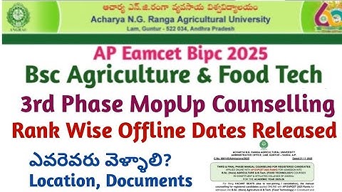 AP Eamcet Bipc Bsc Agriculture & Food Tech 3rd Phase MopUp counselling dates 2025 | Eligibility
