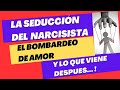 LA SEDUCCIÓN DEL NARCISISTA/ LO QUE VIENE DESPUÉS/CECILIA PUIGBO,#relacionestoxicas, #narcisismo,