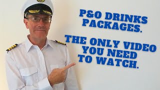 P&O Drinks Packages - The ONLY video you NEED.