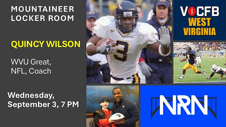 MOUNTAINEER LOCKER ROOM LIVE 91: Quincy Wilson