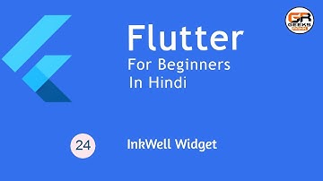 Flutter Tutorial for Beginners #24 - InkWell Widget  [Hindi]