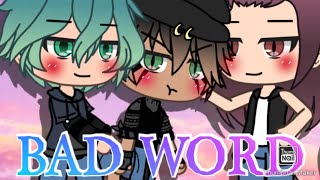 Bad Word - Panicland//Gay GLMV