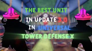 THE BEST UNITS IN UPDATE 3.0 | UTDX