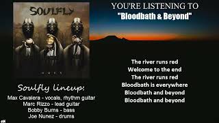 Soulfly - Bloodbath &amp; Beyond (Lyric Video)