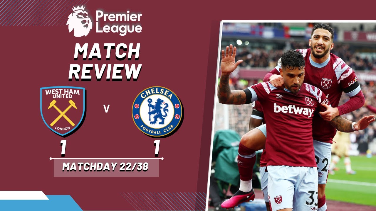 WEST HAM 11 CHELSEA WITH GONZO OF HAMMERS CHAT PREMIER LEAGUE