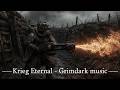 Krieg Eternal - Brutal Industrial War Music - Grimdark music