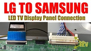 LG to Samsung Display Panel Connection in LED TV
