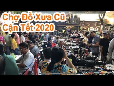 cho do cu New Update Chợ đồ cổ ngày giáp tết - chợ đồ cũ cafe cao minh bình thạnh